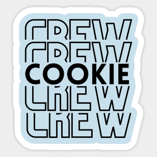 Love Freshly Baked Cookies-Cookie Crew Sticker